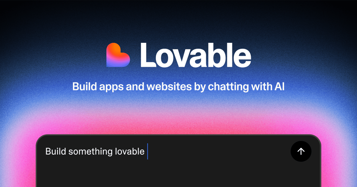 What Is Lovable? The AI App Builder Turning Non-Coders Into Founders — Full Review 2026